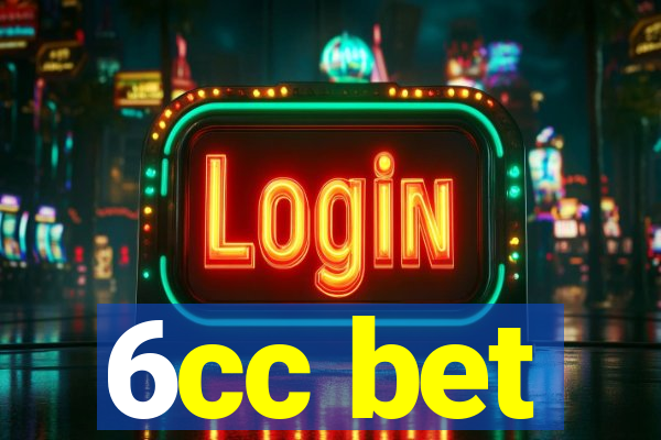 6cc bet